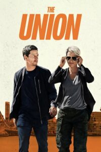 Download The Union (2024) NetFlix Film WEB-DL Dual Audio {Hindi-English} 480p | 720p | 1080p