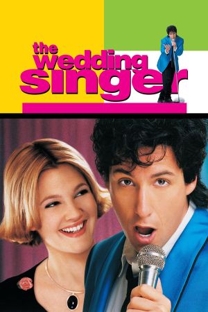 Download The Wedding Singer (1998) Dual Audio {Hindi-English} 480p | 720p | 1080p