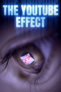 Download The Youtube Effect (2022) {English with Subtitles} Full Movie WEB-DL 480p | 720p | 1080p