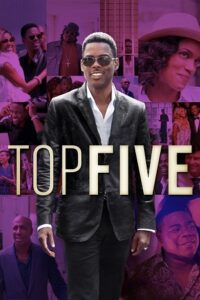 Download Top Five (2014) Dual Audio [Hindi + English] WeB-DL 480p | 720p | 1080p