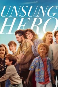 Download Unsung Hero (2024) {English with Subtitles} Full Movie WEB-DL 480p | 720p | 1080p