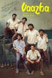 Download Vaazha: Biopic of a Billion Boys (2024) Dual Audio [Hindi (DD5.1) & Malayalam] WEB-DL 480p | 720p | 1080p