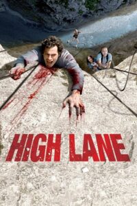 Download Vertige Aka High Lane (2009) Dual Audio [Hindi + English] WeB-DL 480p | 720p | 1080p