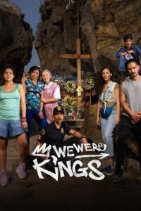 Download We Were Kings Season 1 (2024) Multi Audio {Hindi-English-Spanish} WEB-DL 480p | 720p | 1080p