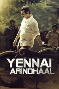 Download Yennai Arindhaal (2015) ORG. 2.0 [Hindi + Tamil] WeB-DL 480p | 720p | 1080p