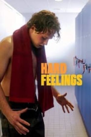 Download Hard Feelings (2023) Dual Audio {English-German} WEB-DL 480p | 720p | 1080p