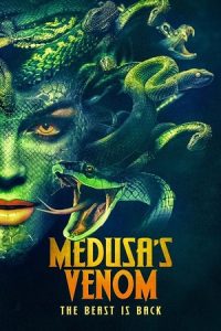 Download Medusa’s Venom (2023) WEB-DL {English With Subtitles} Full Movie 480p | 720p | 1080p