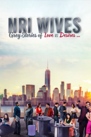 Download NRI Wives (2023) Hindi HDCAMRip 480p | 720p | 1080p