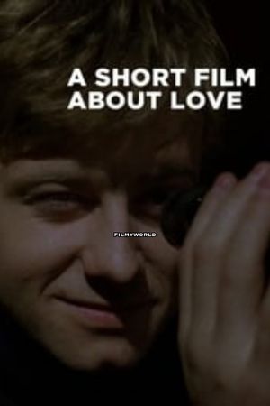 Download A Short Film About Love (1988) (Polish) Bluray 480p | 720p | 1080p