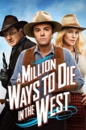 Download A Million Ways to Die in the West (2014) Dual Audio {Hindi-English} 480p | 720p | 1080p