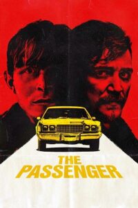 Download The Passenger (2023) WEB-DL Dual Audio {Hindi-English} 480p | 720p | 1080p