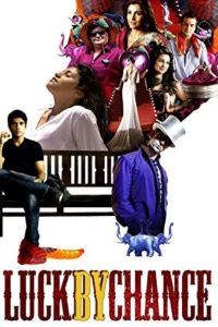 Download Luck by Chance (2009) Hindi Movie WEB-DL 480p | 720p