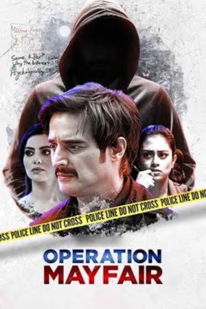 Download Operation Mayfair (2023) Hindi Full Movie NF WEB-DL 480p | 720p | 1080p