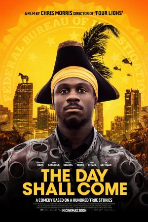 Download The Day Shall Come (2019) Dual Audio (Hindi-English) 480p | 720p | 1080p