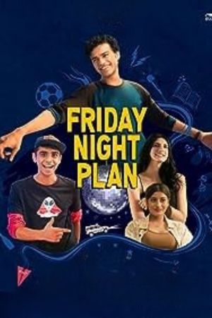 Download Friday Night Plan (2023) WEB-DL [Hindi DD5.1] Full Movie 480p | 720p | 1080p