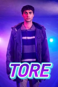 Download TORE – Season 1 (2023) Complete Dual Audio {Hindi-English} Netflix Original Series 720p WEB-DL