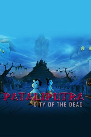 Download Chhota Bheem Aur Krishna Pataliputra – City of The Dead 480p | 720p