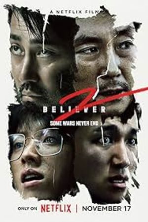 Download Believer 2 – Netflix Original (2023) Multi-Audio {Hindi-English-Korean} 480p | 720p | 1080p