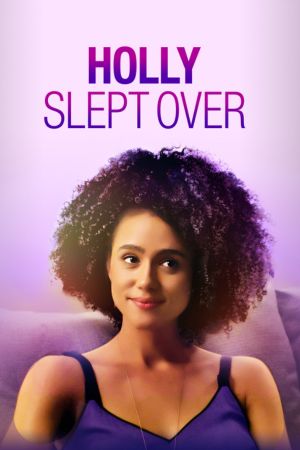 Download Holly Slept Over (2020) Dual Audio {Hindi-English} 480p | 720p | 1080p