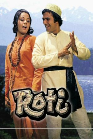 Download Roti (1974) Hindi Full Movie HDRip 480p | 720p