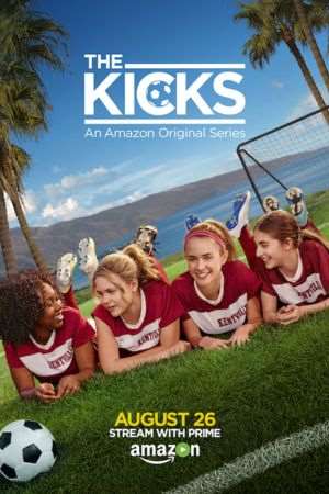 Download The Kicks (Season 1) Dual Audio [Hindi + English] Complete Amazon Prime Web Series 720p