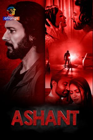 Download Ashant (Season 1) Hindi HDRip Complete Web Series 480p | 720p WEB-DL