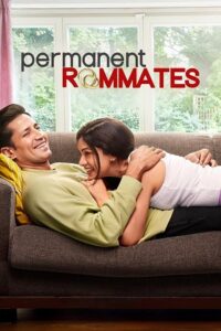 Download Permanent Roommates – TVFPlay (Season 1 – 3) Complete Hindi WEB Series 480p | 720p HDRip