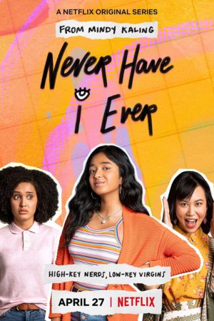 Download Never Have I Ever (Season 1) Dual Audio [Hindi-English] Netflix Web Series 480p | 720p