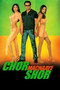 Download Chor Machaaye Shor (2002) BluRay Hindi Full Movie 480p | 720p | 1080p