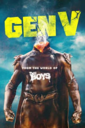 Download Gen V (Season 1) Complete Dual Audio [ORG Hindi DD5.1 + English] Series 720p | 1080p AMZN WEB-DL