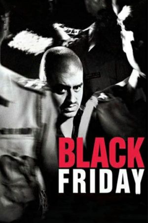 Download Black Friday (2004) Hindi Full Movie BluRay 480p | 720p