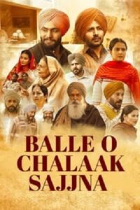 Download Balle O Chalaak Sajjna (2023) Punjabi CHTV WEB-DL 480p | 720p | 1080p