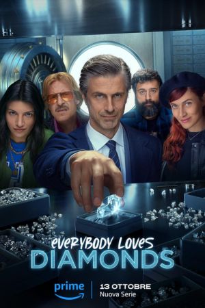 Download Everybody Loves Diamonds (2023) Season 1 Complete Amazon Original Dual Audio {Hindi-English} 720p | 1080p WEB-DL