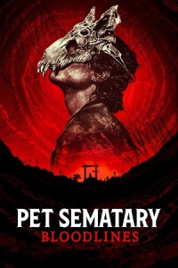 Download Pet Sematary Bloodlines (2023) WEB-DL Dual Audio [ORG 5.1 Hindi – English] Full Movie 480p | 720p | 1080p