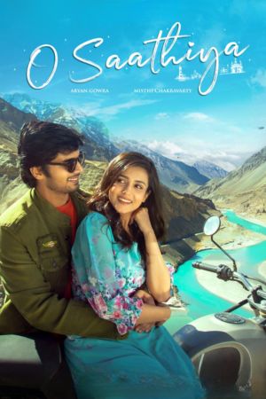 Download O Saathiya (2023) [Hindi ORG. + Telugu] WEB-DL 480p | 720p | 1080p