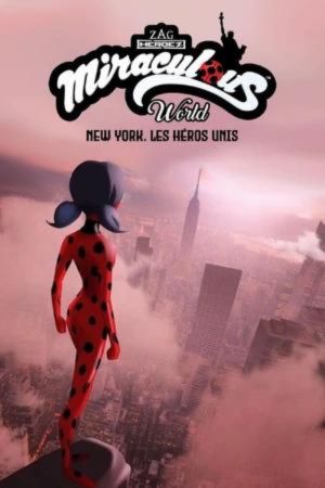 Download Miraculous World: New York – United HeroeZ (2020) Dual Audio [Hindi-English] 480p | 720p