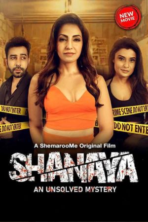 Download Shanaya An Unsolved Mystery (2023) Hindi Full Movie WEB-DL 480p | 720p | 1080p