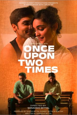 Download Once Upon Two Times (2023) Hindi WEB-DL Full Movie 480p | 720p | 1080p