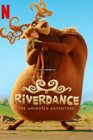 Download Riverdance: The Animated Adventure (2022) – Netflix Original Dual Audio {Hindi-English} 480p | 720p | 1080p