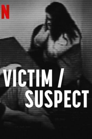 Download Victim/Suspect – Netflix Original (2023) WEB-DL Dual Audio {Hindi-English} 480p | 720p | 1080p