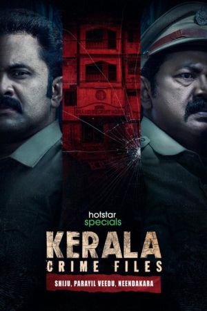 Download Kerala Crime Files (2023) Season 1 Hindi Complete HotStar WEB Series 480p | 720p | 1080p WEB-DL