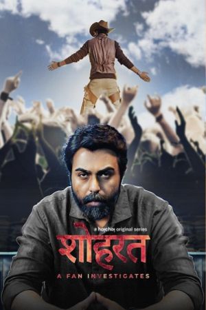 Download Shohrat: A Fan Investigates (2023) S01 Hindi Dubbed Complete WEB Series 480p | 720p HDRip ESubs