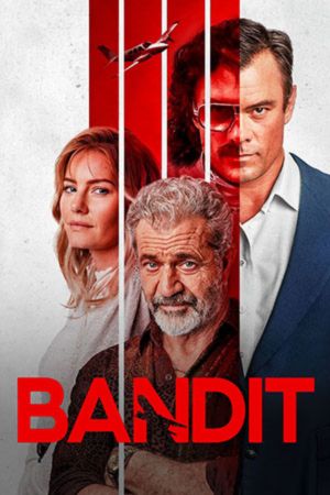 Download Bandit (2022) Dual Audio {Hindi-English} BluRay 480p | 720p | 1080p