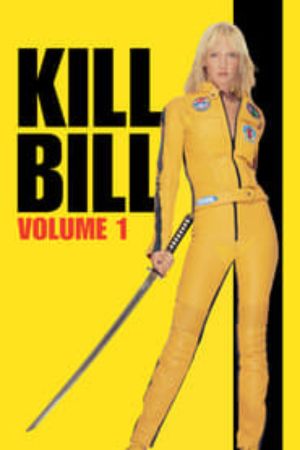 Download Kill Bill: Vol. 1 (2003) Dual Audio {Hindi-English} Esubs 480p | 720p | 1080p