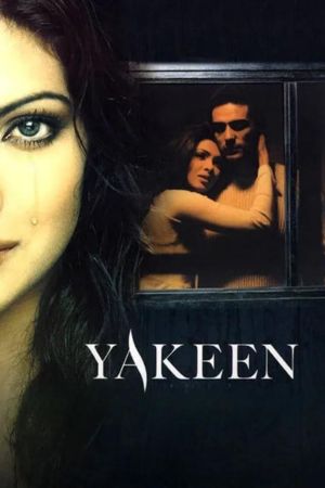 Download Yakeen (2005) Hindi Movie Zee5 WebRip 480p | 720p | 1080p