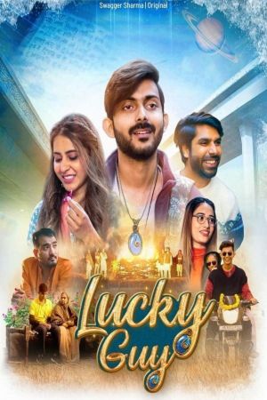 Download Lucky Guy (2023) S01 Hindi Dubbed HDRip Complete WEB Series 480p | 720p