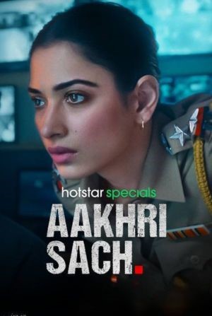 Download Aakhri Sach (Season 1) Hindi Hotstar Special Web Series 480p | 720p | 1080p WEB-DL