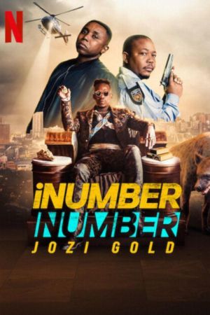 Download iNumber Number: Jozi Gold (2023) Multi Audio {Hindi-English-Zulu} 480p | 720p