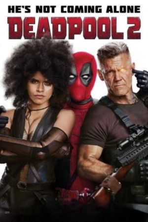 Download X-Men 11: Deadpool 2 (2018) [With Extended Super Cut Version] Dual Audio {Hindi-English} 480p | 720p | 1080p