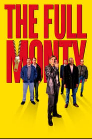 Download The Full Monty (1997) {English With Subtitles} 480p | 720p